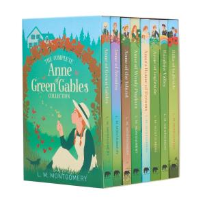 Arcturus The Complete Anne of Green Gables Collection.