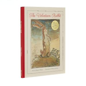 The Velveteen Rabbit: A Faithful Reproduction of the Children’s Classic, Featuring the Original Artworks